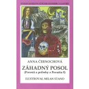 Záhadný posol - Povesti a príbehy z Považia 5 - Anna Černochová