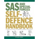 SAS and Special Forces Self Defence Handbook - A Complete Guide to Unarmed Combat Techniques Wiseman John LoftyPaperback