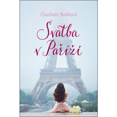 Charlotte Nashová Svatba v Paříži