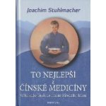 To nejlepší z čínské medicíny - Joachim Stuhlmacher – Zboží Mobilmania