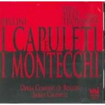 Bellini Vincenzo - I Capuleti E I Montecchi CD – Hledejceny.cz