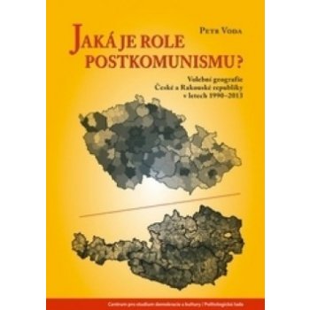 Jaká je role postkomunismu? - Petr Voda