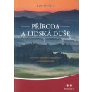 Příroda a lidská duše Kniha - Plotkin Bill