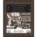 Kniha Alchymistova kuchyně - Guy Ogilvy