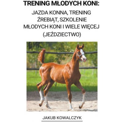 Trening M?odych Koni