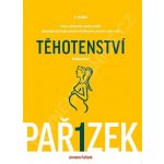 o těhotenství, porodu a dítěti 1.-3. díl - Komplet – Hledejceny.cz