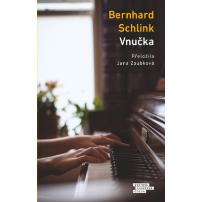 Vnučka - Bernhard Schlink – Hledejceny.cz