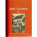 Židé v Čechách 2 - Eva Doležalová – Hledejceny.cz
