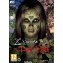 Barrow Hill: The Dark Path