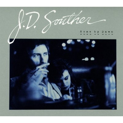 J. D. Souther - Home By Dawn LP – Zboží Mobilmania