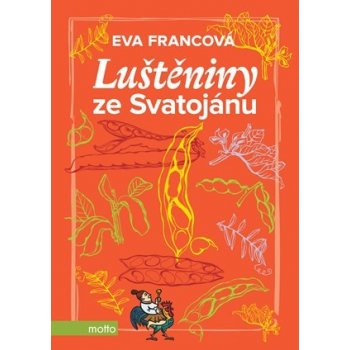 Sladkosti ze Svatojánu - Eva Francová