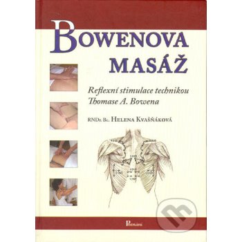 Bowenova masáž Helena Kvašňáková