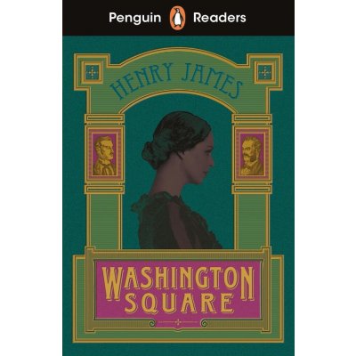 Penguin Readers Level 4: Washington Square ELT Graded Reader