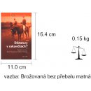 Diktatury v rukavičkách? -- Dějiny do kapsy 18 R. a kol. Lainová