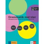 Grammatik mal vier. Übungsgrammatik Deutsch als Fremdsprache A1 - B1: verstehen - üben - anwenden - entdecken. Buch + Audio – Hledejceny.cz