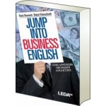 Jump into Business English - Základní kurs obchodní angličtiny Bosewitz René, Kleinschroth Robert – Hledejceny.cz