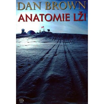 Anatomie lži - Dan Brown