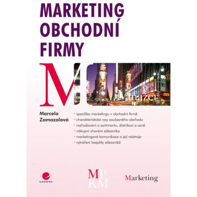 Marketing obchodní firmy - Zamazalová Marcela – Hledejceny.cz