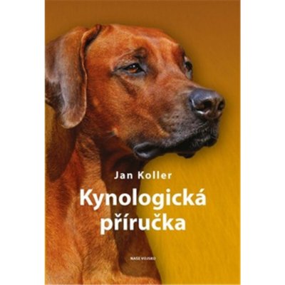 Kynologická příručka – Hledejceny.cz