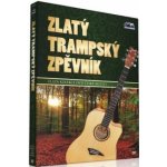 Zlatý trampský zpěvník DVD – Hledejceny.cz