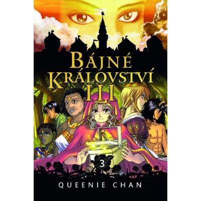 Bájné království III. - Queenie Chan – Zbozi.Blesk.cz