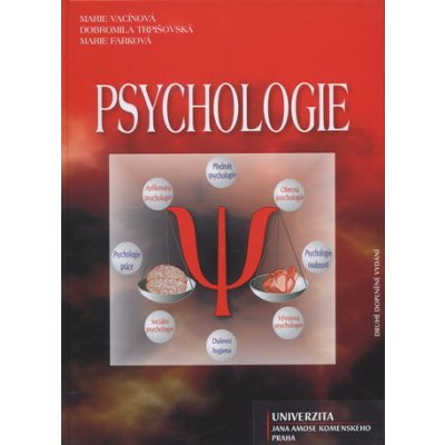 Psychologie - Marie Vacínová, Dobromila Trpišovská, Marie Farková