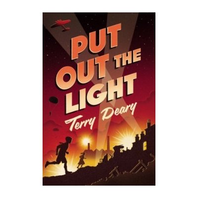 Put Out the Light - Terry Deary – Zboží Mobilmania