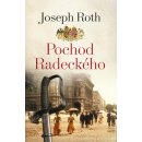 Pochod Radeckého - 2. vydání - Roth Joseph