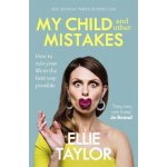 My Child and Other Mistakes – Hledejceny.cz