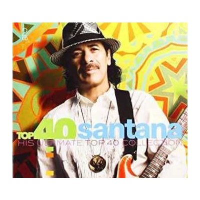 Santana - Top 40 Santana His Ultimate Top 40 Collection DIGI CD