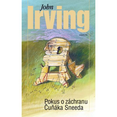 Pokus o záchranu Čuňáka Sneeda - Irving John – Hledejceny.cz