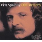 Petr Spálený - Dítě štěstěny - Největší hity 1967 - 2010 CD – Zbozi.Blesk.cz