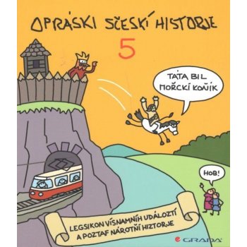 Opráski sčeskí historje 5 -