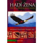 Hadí žena - Hernán Huarache Mamani – Hledejceny.cz