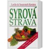 Kniha Syrová strava - Kenton Leslie a Savannah