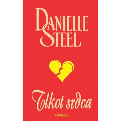 Tlkot srdca - Danielle Steelová