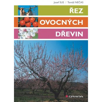 Řez ovocných dřevin