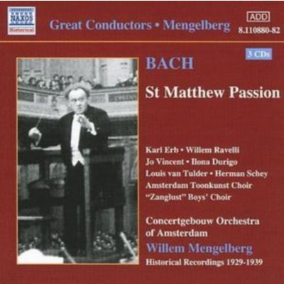 Mengelberg - Erb - Concertgebouw - Bach - St Matthew Passion – Hledejceny.cz