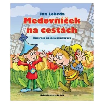 Medovníček na cestách - Jan Lebeda