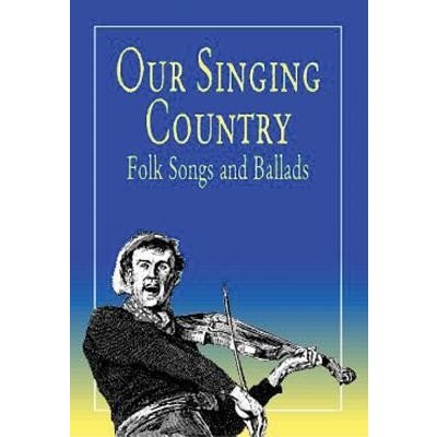 Our Singing Country: Folk Songs and Ballads Lomax John a.Paperback – Hledejceny.cz