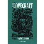 Volání Cthulhu - Spisy 3/I - Ondřej Müller – Zbozi.Blesk.cz