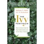 The Ivy Portfolio - M. Faber, E. Richardson How to – Zboží Mobilmania