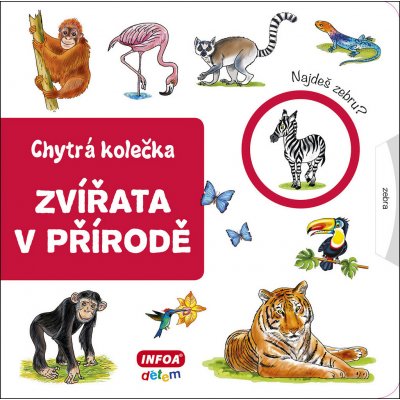 Zvířata v přírodě - Chytrá kolečka – Hledejceny.cz