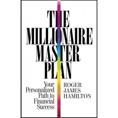 Millionaire Master Plan - Hamilton Roger James – Hledejceny.cz