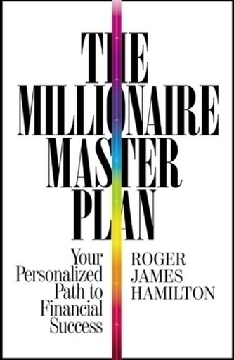 Millionaire Master Plan - Hamilton Roger James