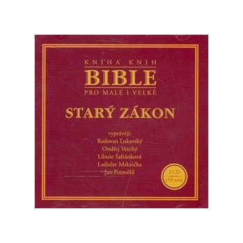 Bible pro malé i velké - Starý zákon