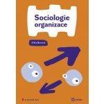 Sociologie organizace – Hledejceny.cz