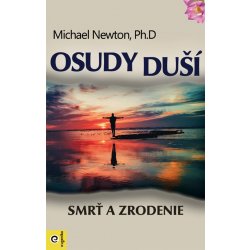 Osudy duší - Michael Newton