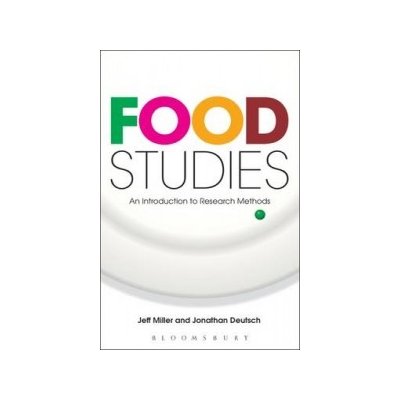 Food Studies - J. Deutsch, J. Miller