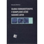 Úloha farmakoterapie v komplexní léčbě nádorů jater – Hledejceny.cz